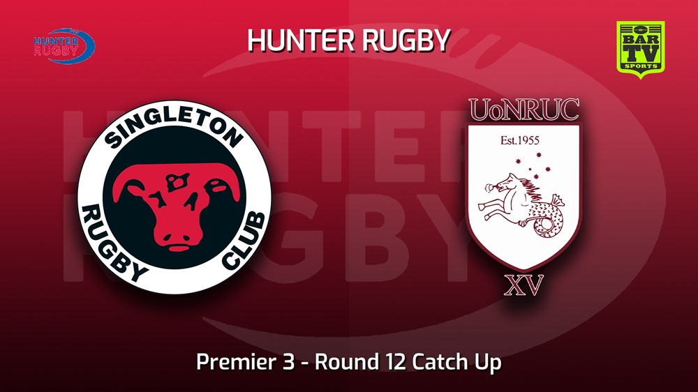 220827-Hunter Rugby Round 12 Catch Up - Premier 3 - Singleton Bulls v University Of Newcastle Slate Image