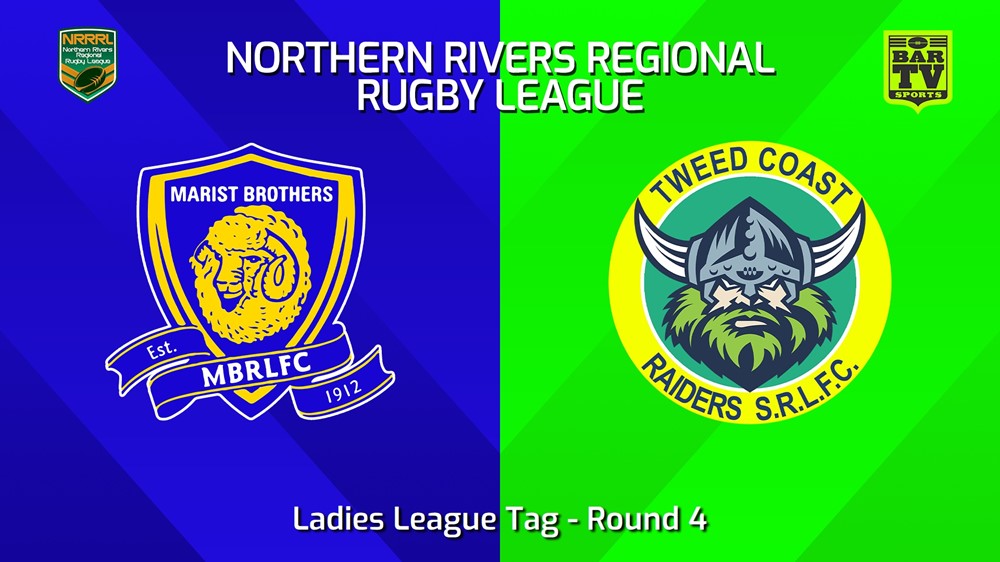 240428-video-Northern Rivers Round 4 - Ladies League Tag - Lismore Marist Brothers v Tweed Coast Raiders Slate Image