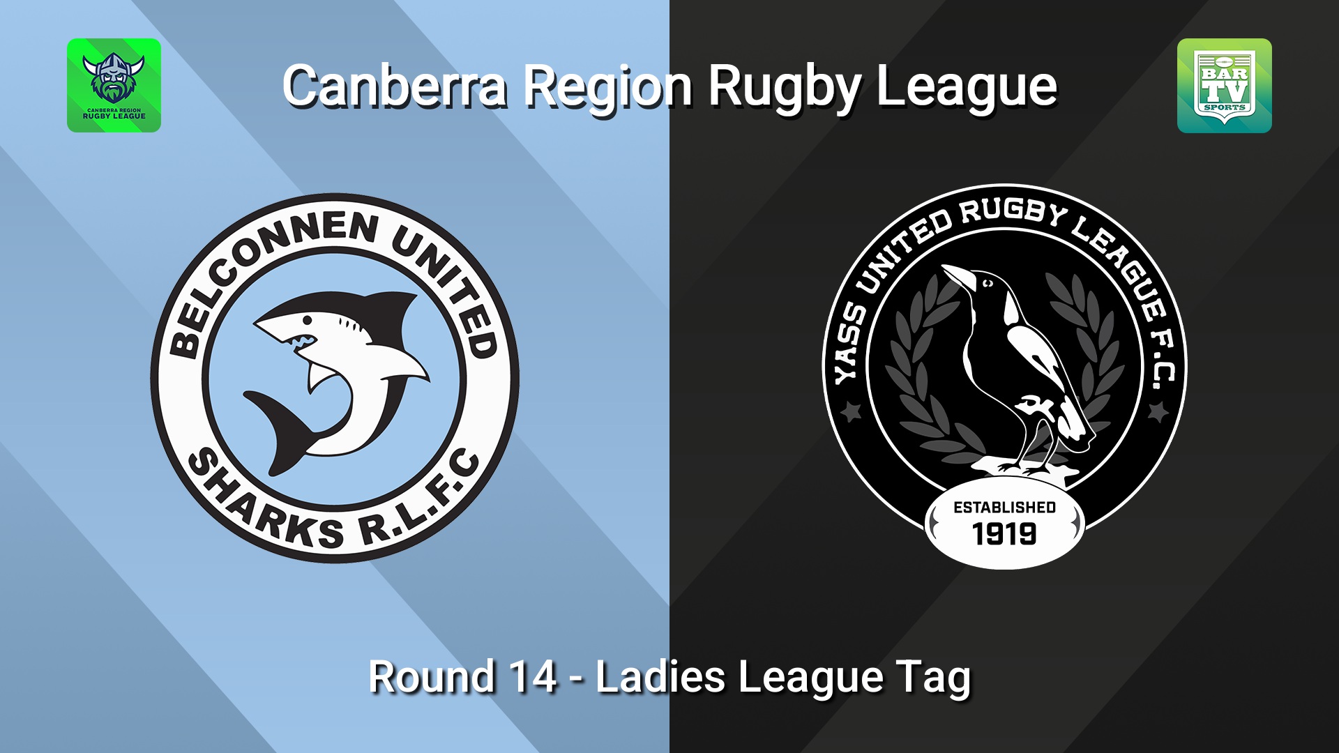 260725-video-Canberra Round 14 - Ladies League Tag - Belconnen United Sharks v Yass Magpies Slate Image