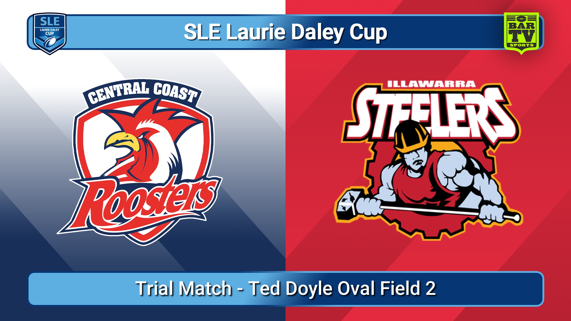 260117-video-SLE Laurie Daley Cup Trial Match - Central Coast Roosters v Illawarra Steelers Slate Image