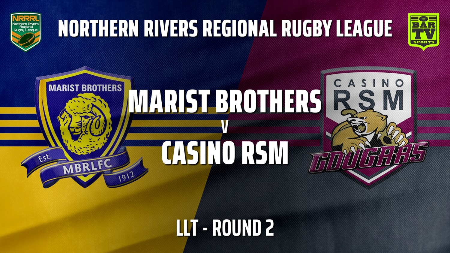 210508-NRRRL Round 2 - LLT - Lismore Marist Brothers Rams v Casino RSM Cougars Slate Image