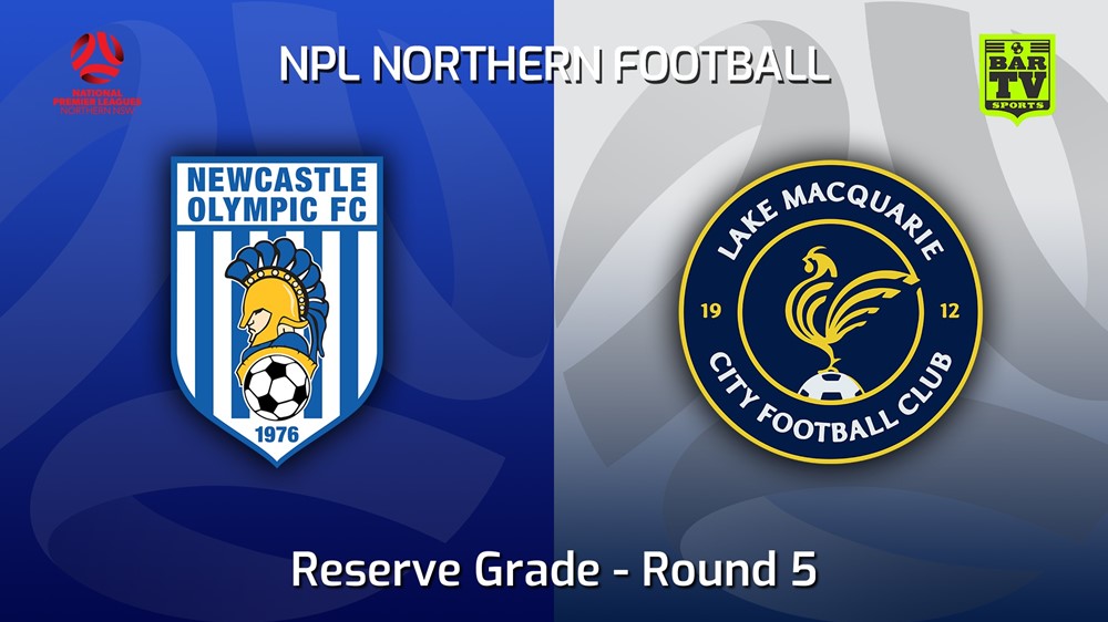 220405-NNSW NPLM Res Round 5 - Newcastle Olympic Res v Lake Macquarie City FC Res Slate Image