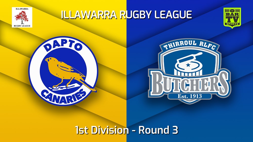 220507-Illawarra Round 3 - 1st Division - Dapto Canaries v Thirroul Butchers Slate Image