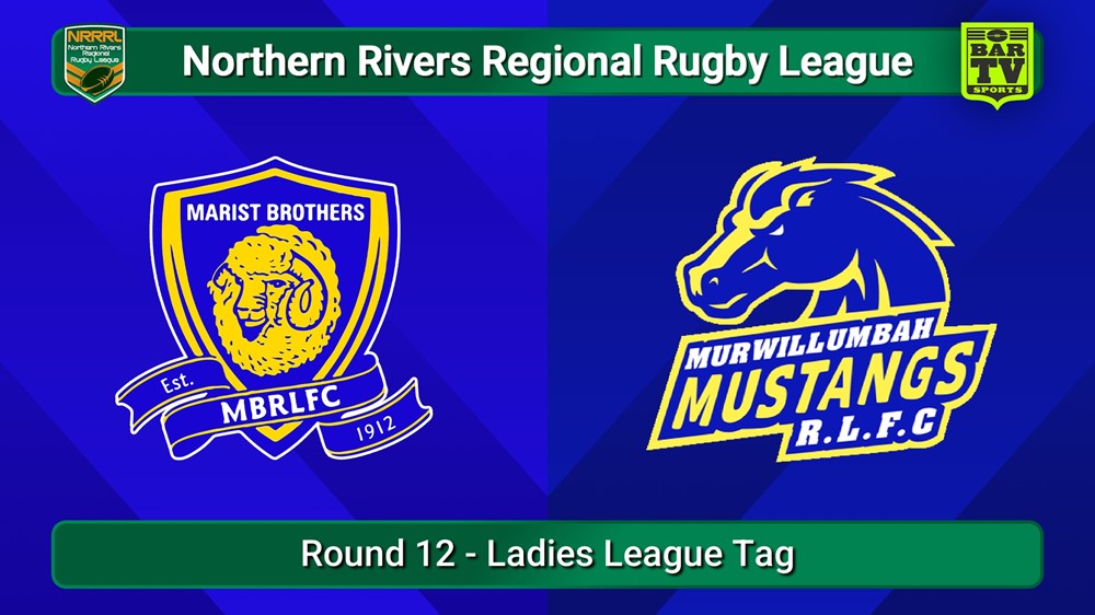 250713-video-Northern Rivers Round 12 - Ladies League Tag - Lismore Marist Brothers v Murwillumbah Mustangs Slate Image