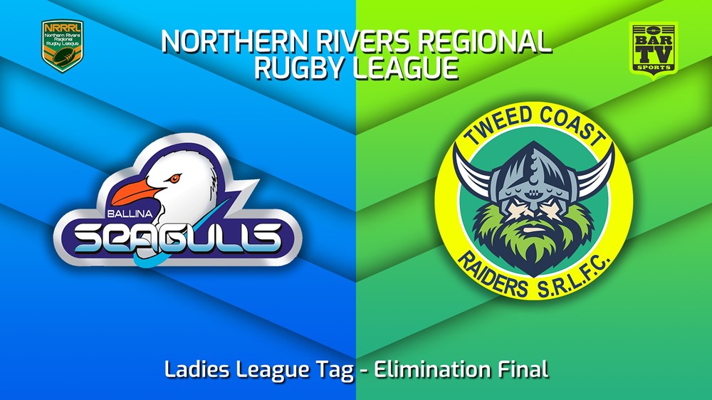 230820-Northern Rivers Elimination Final - Ladies League Tag - Ballina Seagulls v Tweed Coast Raiders Minigame Slate Image