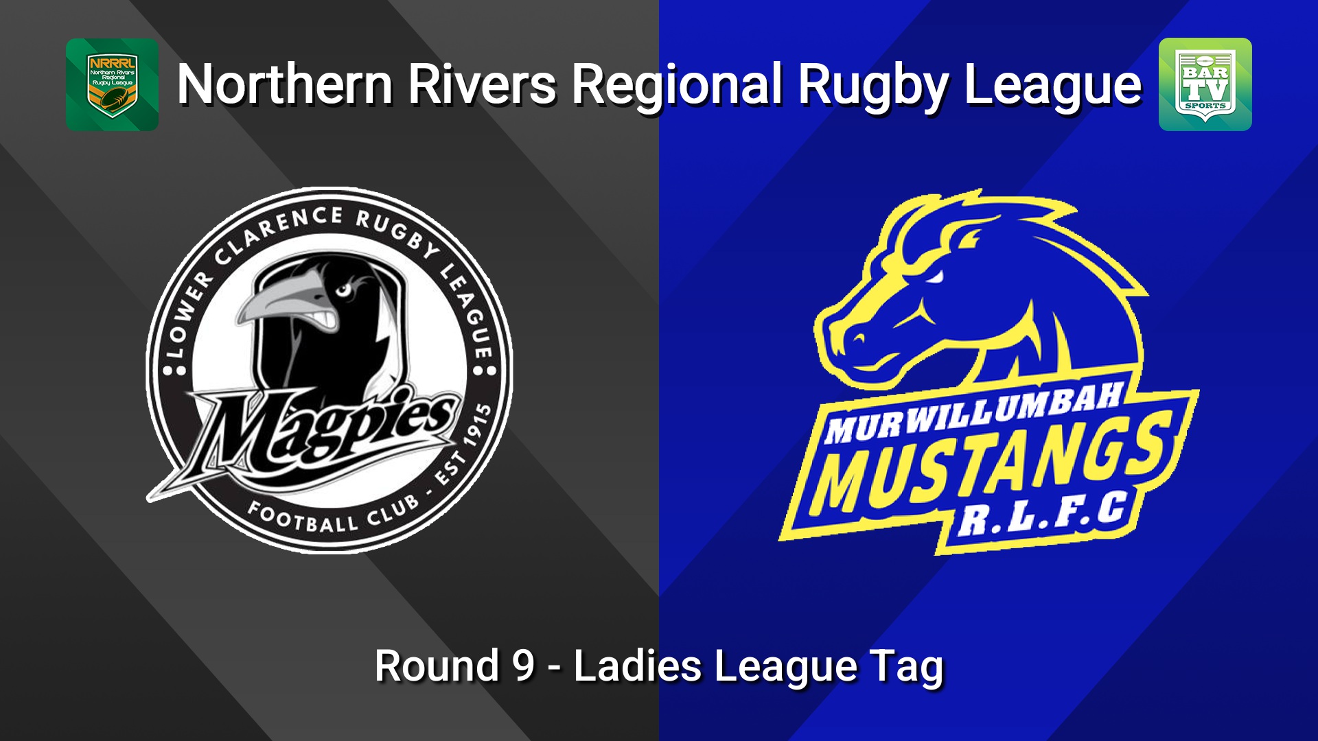 260621-video-Northern Rivers Round 9 - Ladies League Tag - Lower Clarence Magpies v Murwillumbah Mustangs Slate Image