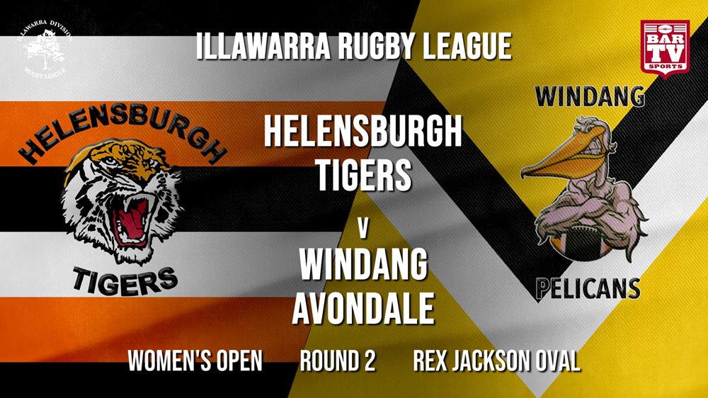 IRL Round 2 - Women's Open - Helensburgh Tigers v Windang Avondale Pelicans Slate Image