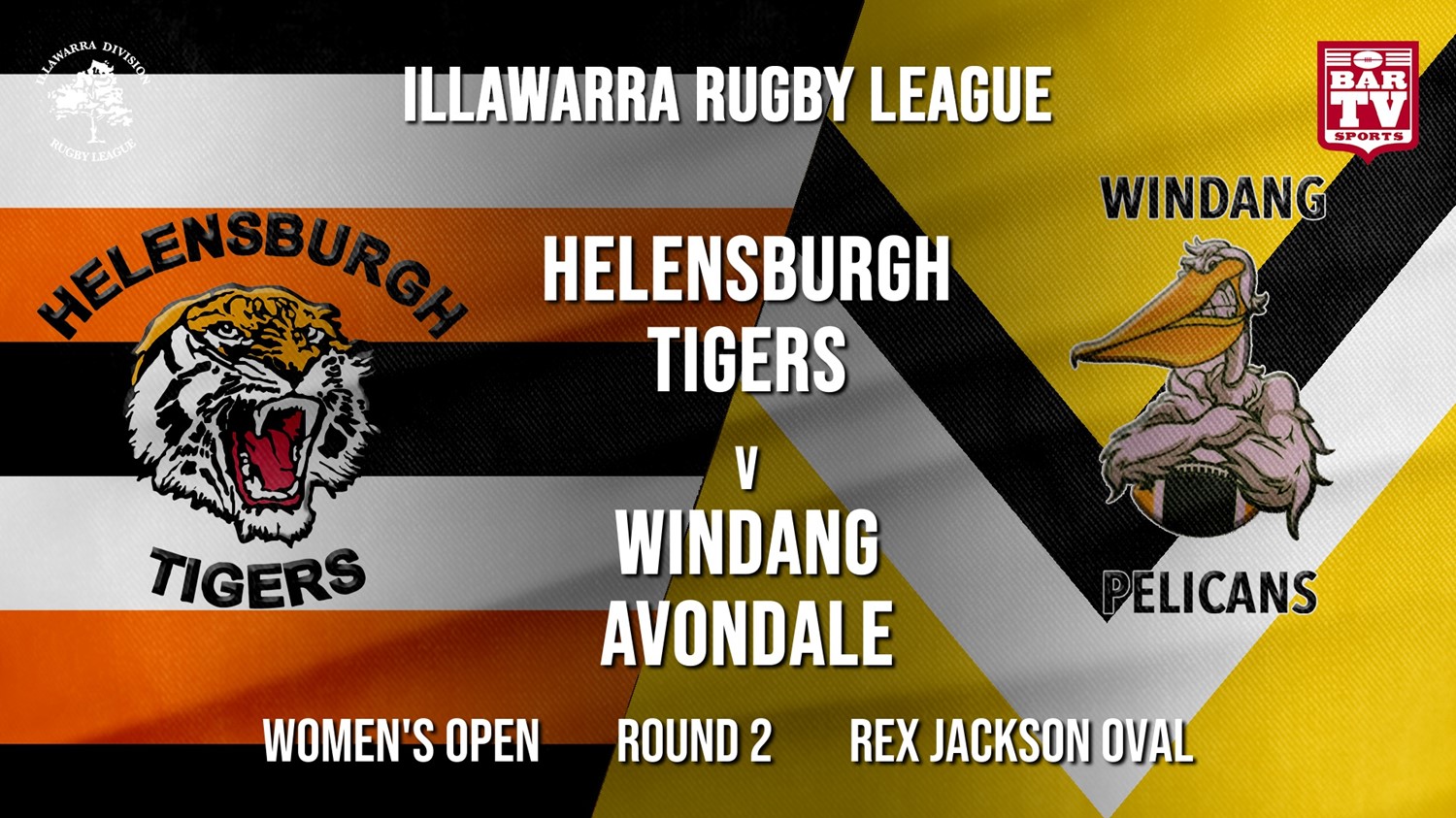 IRL Round 2 - Women's Open - Helensburgh Tigers v Windang Avondale Pelicans Minigame Slate Image