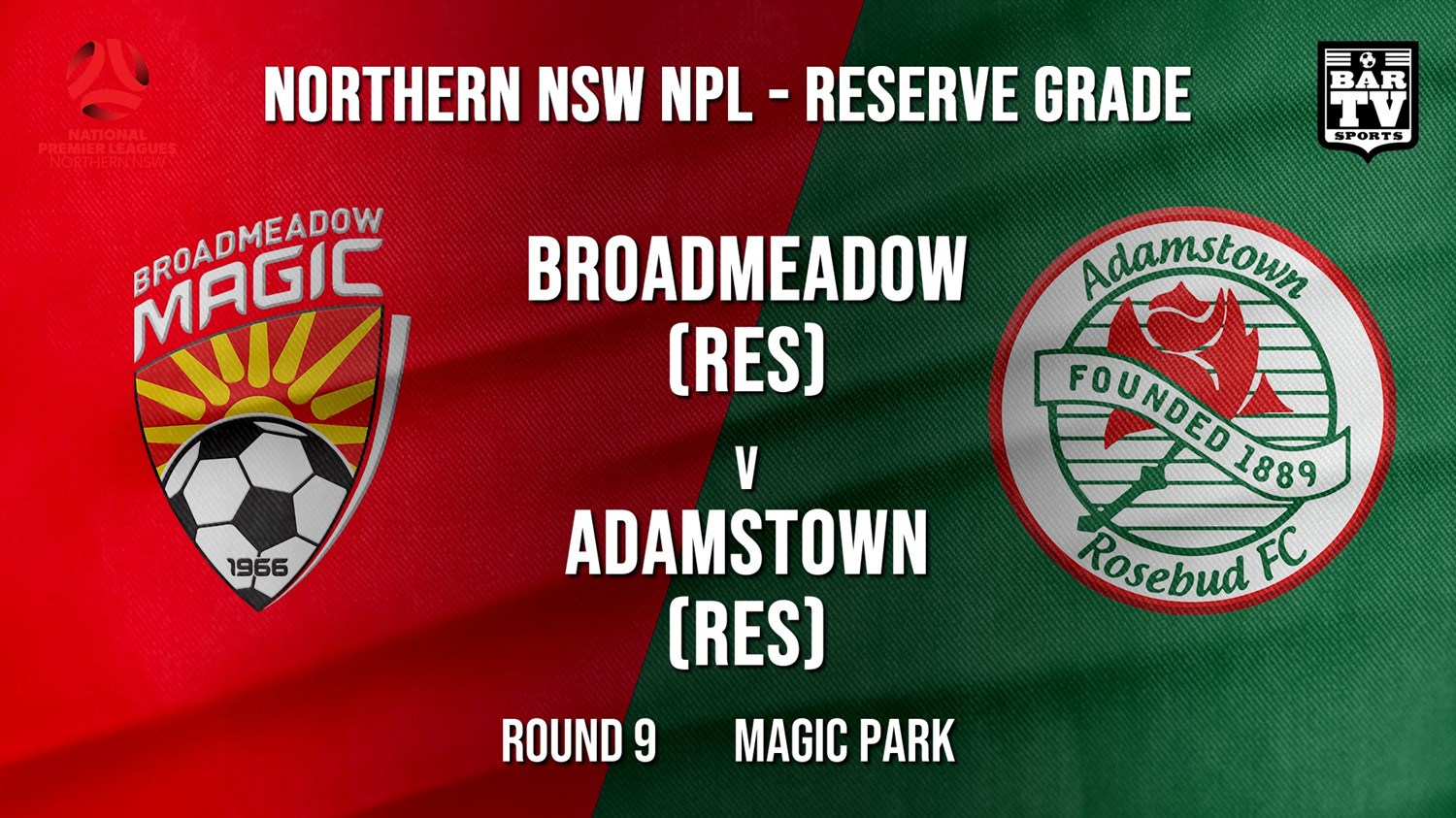 NPL NNSW RES Round 9 - Broadmeadow Magic (Res) v Adamstown Rosebud FC (Res) Minigame Slate Image