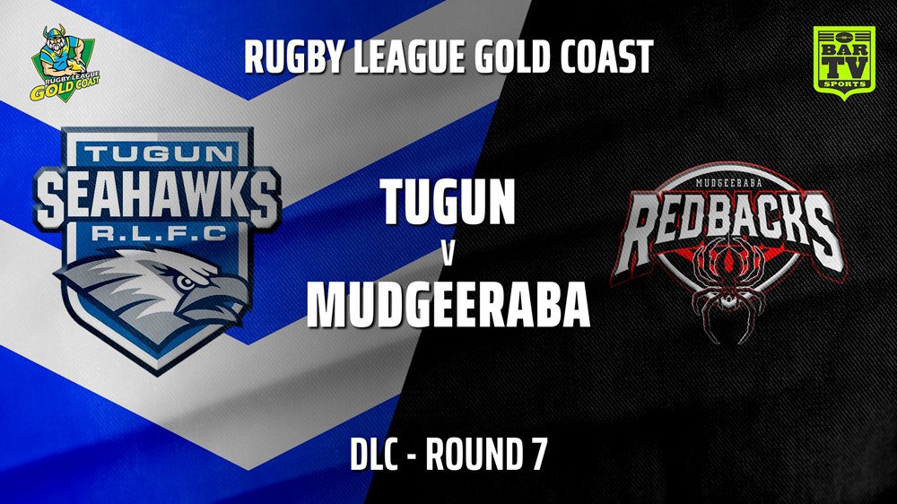 210619-Gold Coast Round 7 - DLC - Tugun Seahawks v Mudgeeraba Redbacks Slate Image