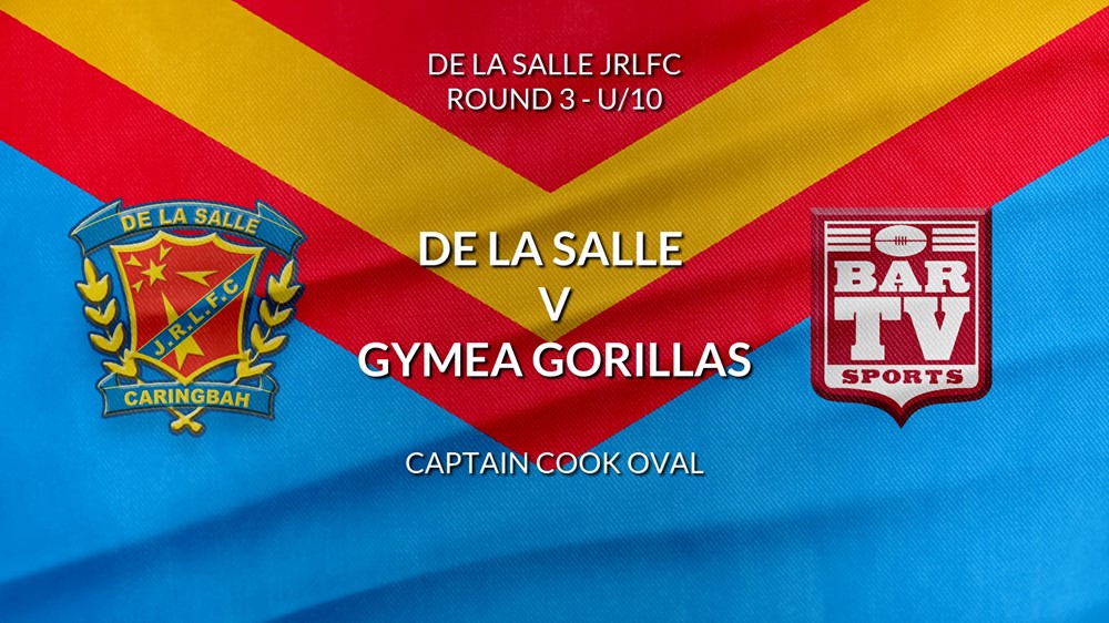 De La Salle Round 3 - U/10 - De La Salle v Gymea Gorillas Slate Image