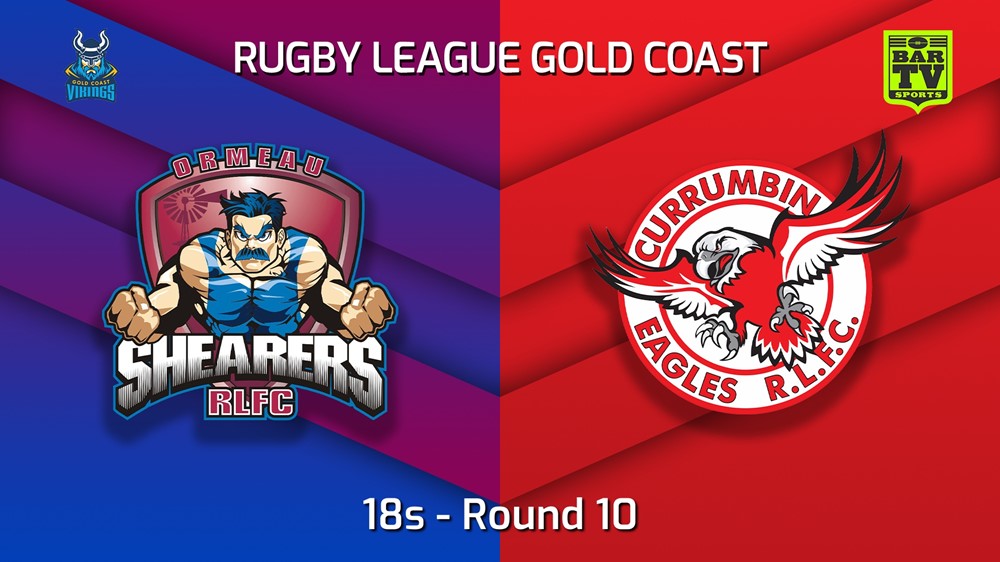 220612-Gold Coast Round 10 - 18s - Ormeau Shearers v Currumbin Eagles Slate Image