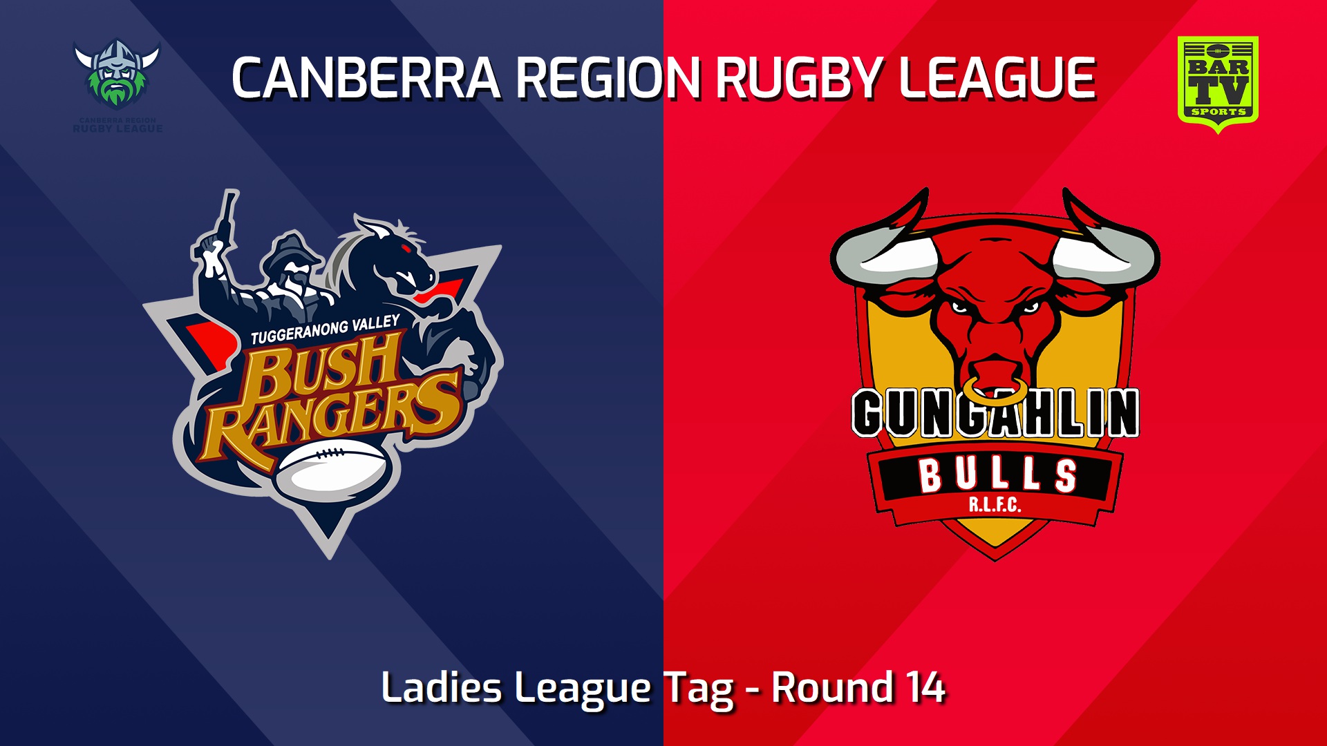 240713-video-Canberra Round 14 - Ladies League Tag - Tuggeranong Bushrangers v Gungahlin Bulls Slate Image