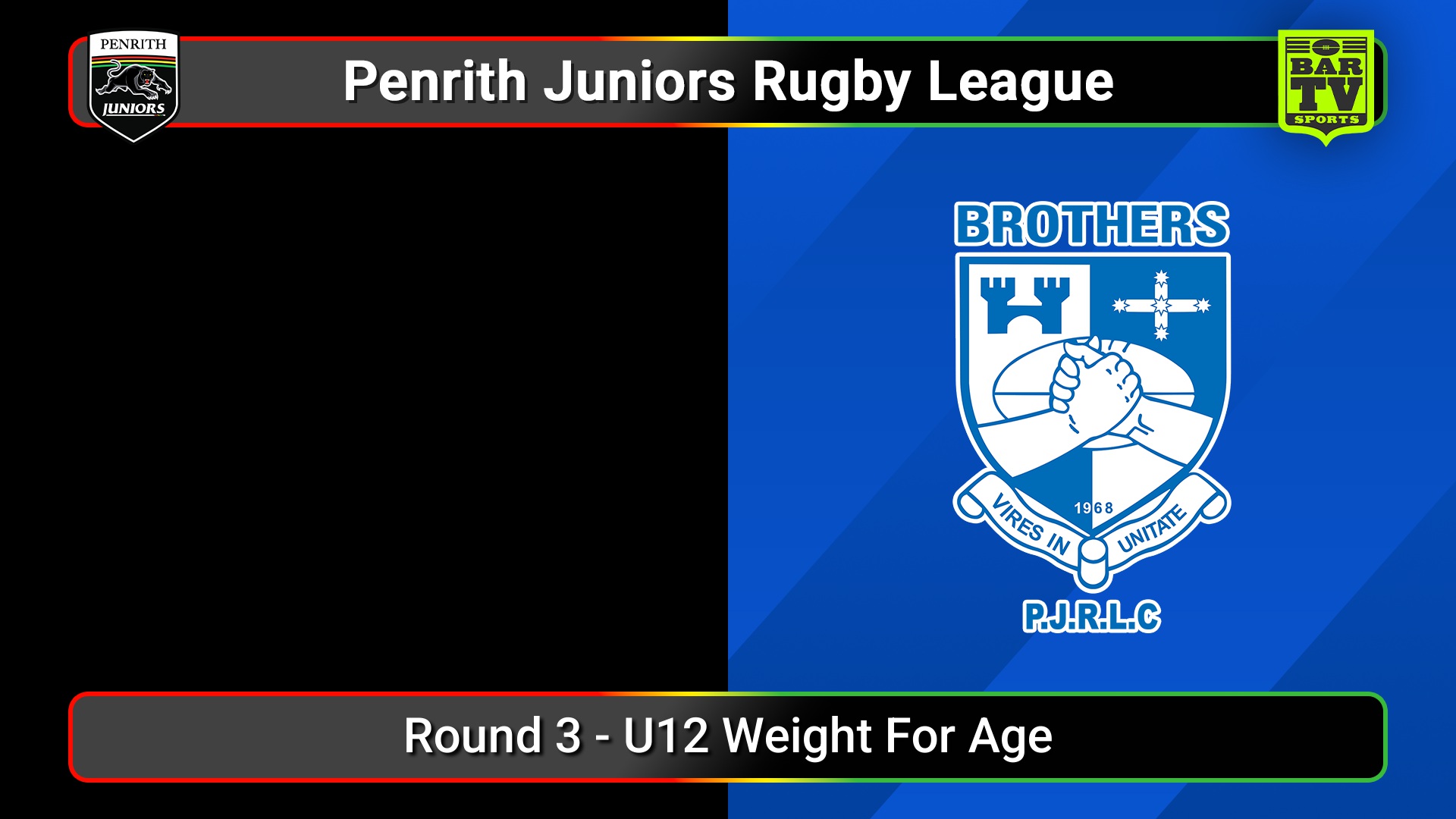 250629-video-Penrith & District Junior Rugby League Round 3 - U12 Weight For Age - Emus v Brothers Slate Image