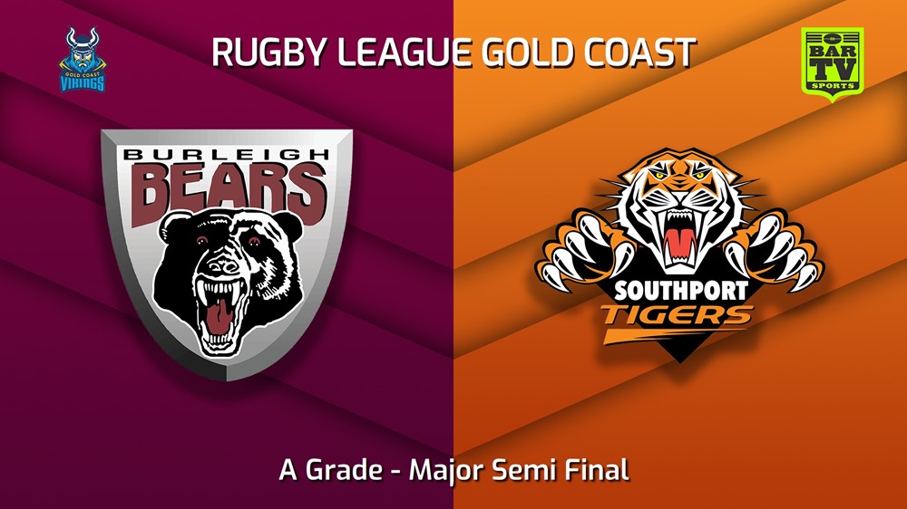 220904-Gold Coast Major Semi Final - A Grade - Burleigh Bears v Southport Tigers Slate Image