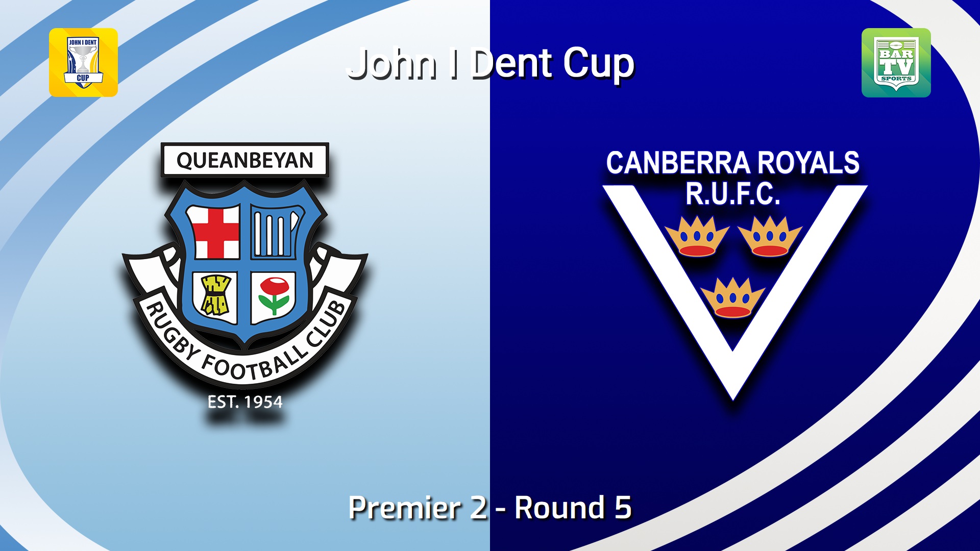 260509-video-John I Dent (ACT) Round 5 - Premier 2 - Queanbeyan Whites v Canberra Royals Slate Image