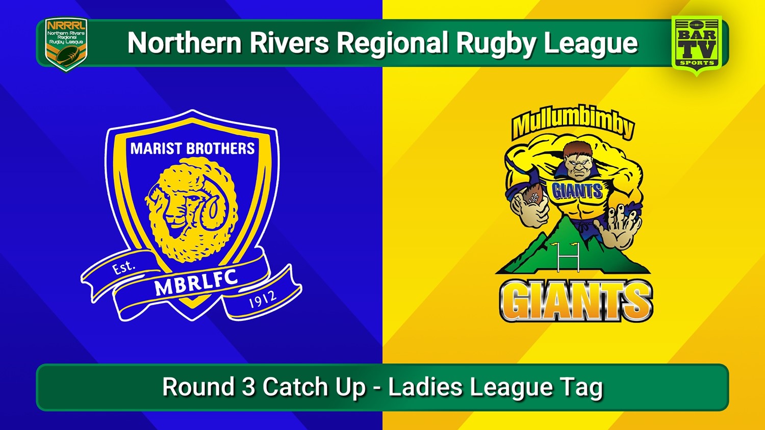250720-video-Northern Rivers Round 3 Catch Up - Ladies League Tag - Lismore Marist Brothers v Mullumbimby Giants Slate Image