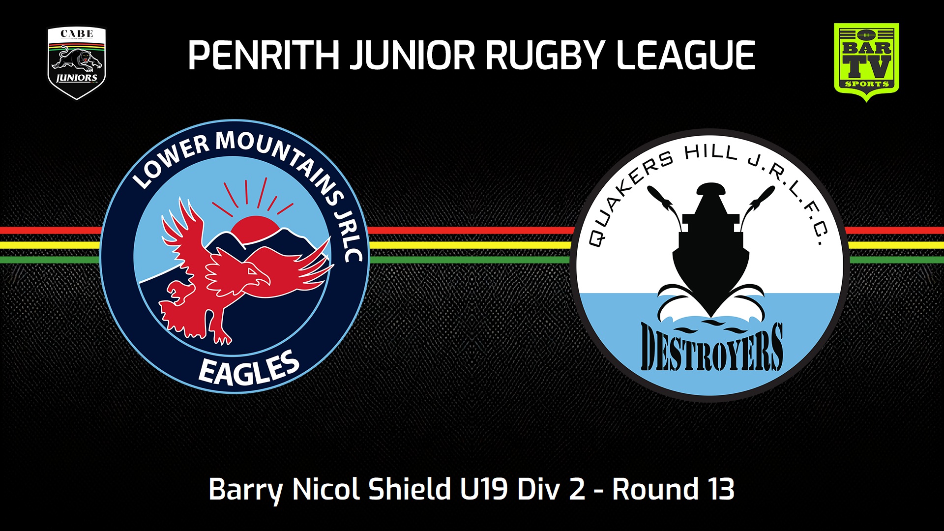 240720-video-Penrith & District Junior Rugby League Round 13 - Barry Nicol Shield U19 Div 2 - Lower Mountains v Quakers Hill Destroyers Slate Image