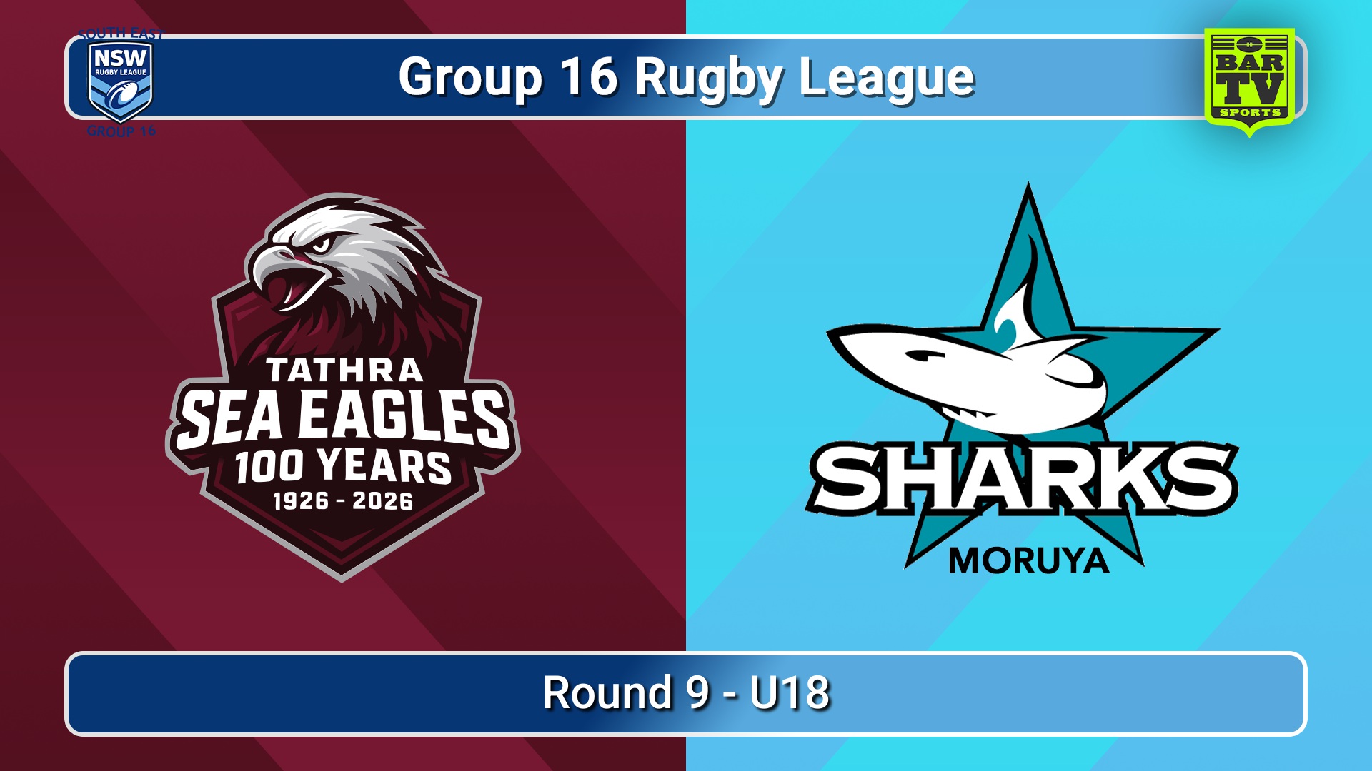 260628-video-Group 16 Rugby League  Round 9 - U18 - Tathra Sea Eagles v Moruya Sharks Slate Image