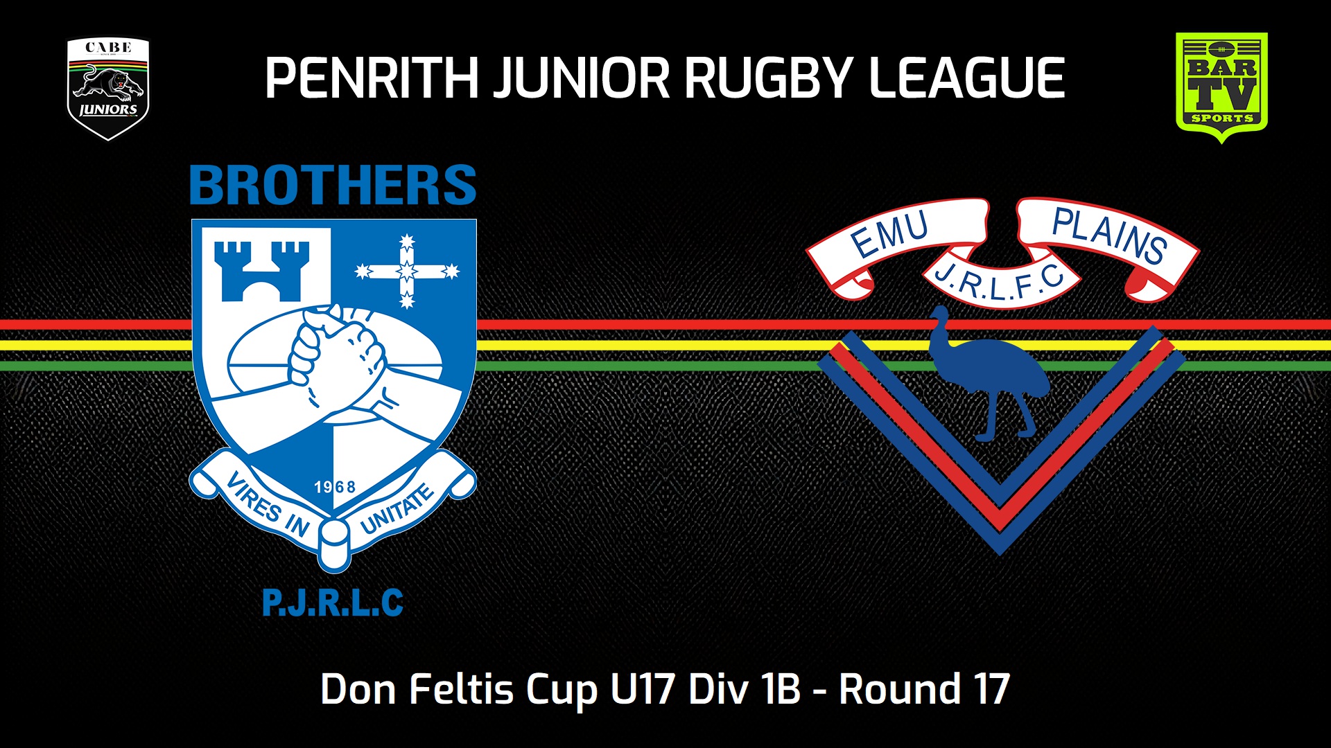 240712-video-Penrith & District Junior Rugby League Round 17 - Don Feltis Cup U17 Div 1B - Brothers v Emu Plains RLFC Slate Image
