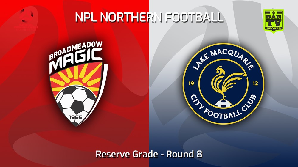 230423-NNSW NPLM Res Round 8 - Broadmeadow Magic Res v Lake Macquarie City FC Res Minigame Slate Image