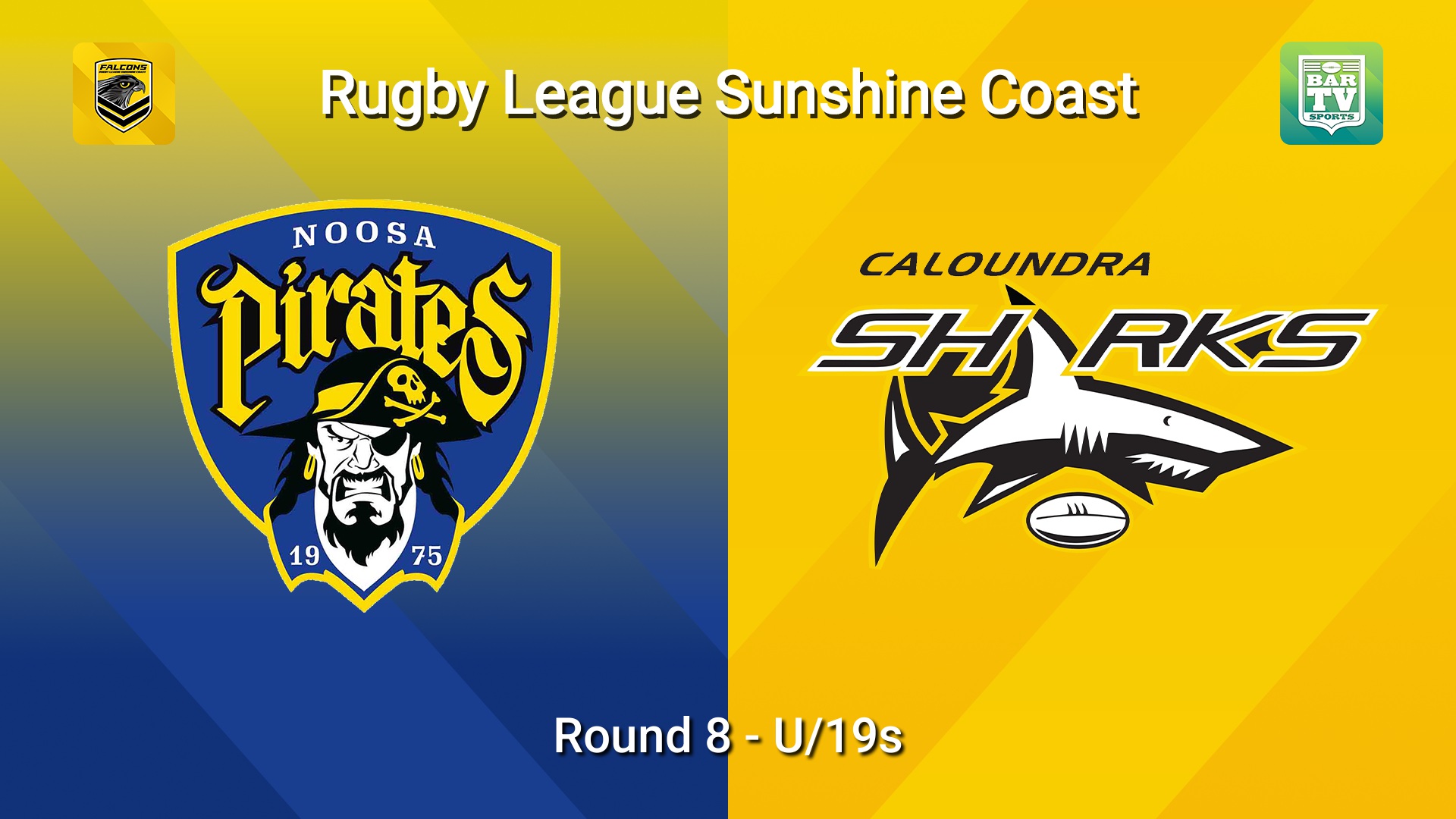 260530-video-Sunshine Coast RL Round 8 - U/19s - Noosa Pirates v Caloundra Sharks Slate Image