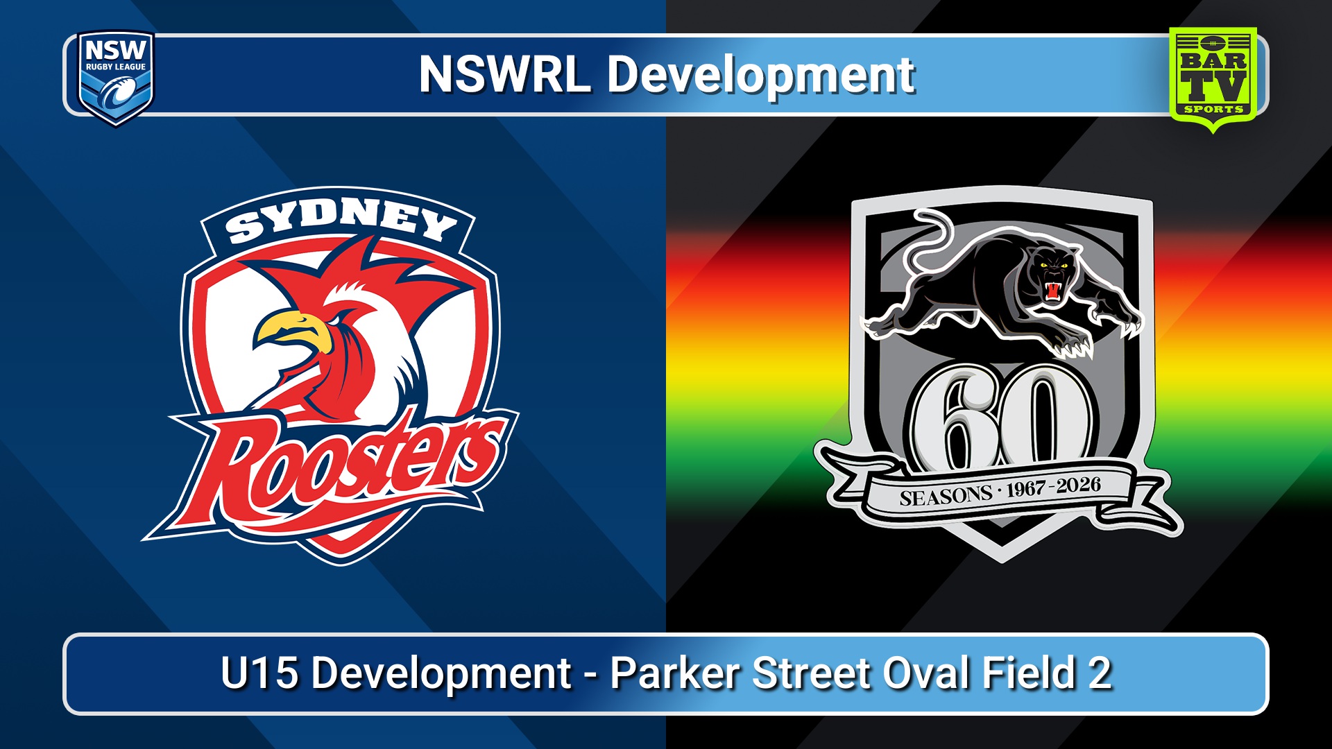260716-video-NSWRL Development Game 38 - U15 Development - Sydney Roosters v Penrith Panthers Slate Image