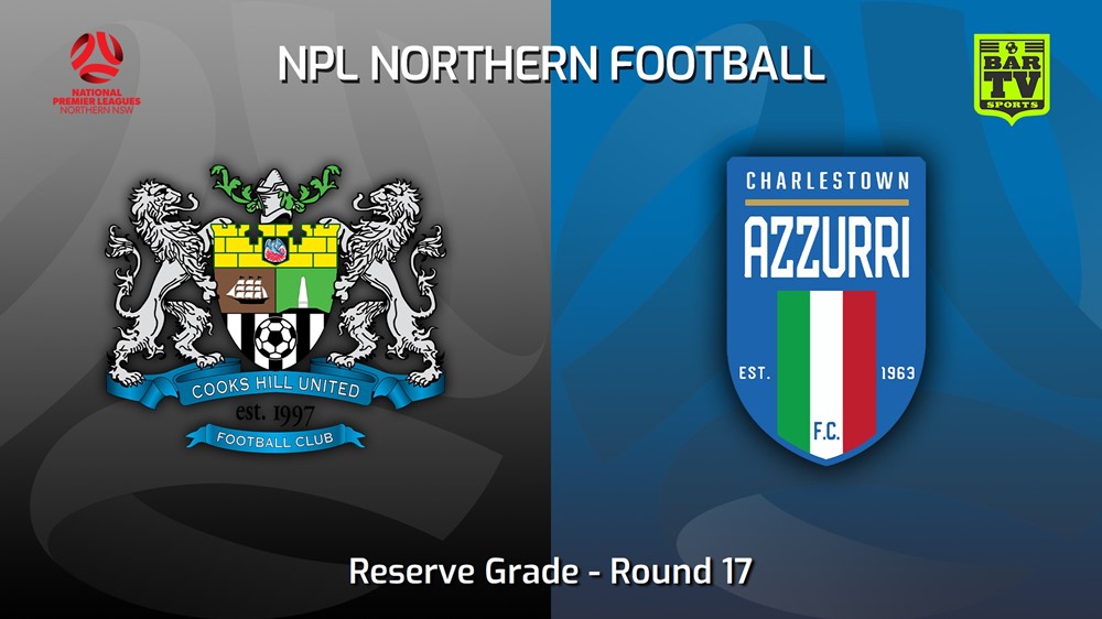 230701-NNSW NPLM Res Round 17 - Cooks Hill United FC (Res) v Charlestown Azzurri FC Res Slate Image