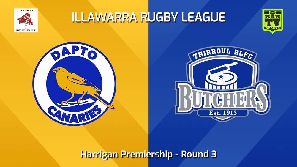 240504-video-Illawarra Round 3 - Harrigan Premiership - Dapto Canaries v Thirroul Butchers Minigame Slate Image