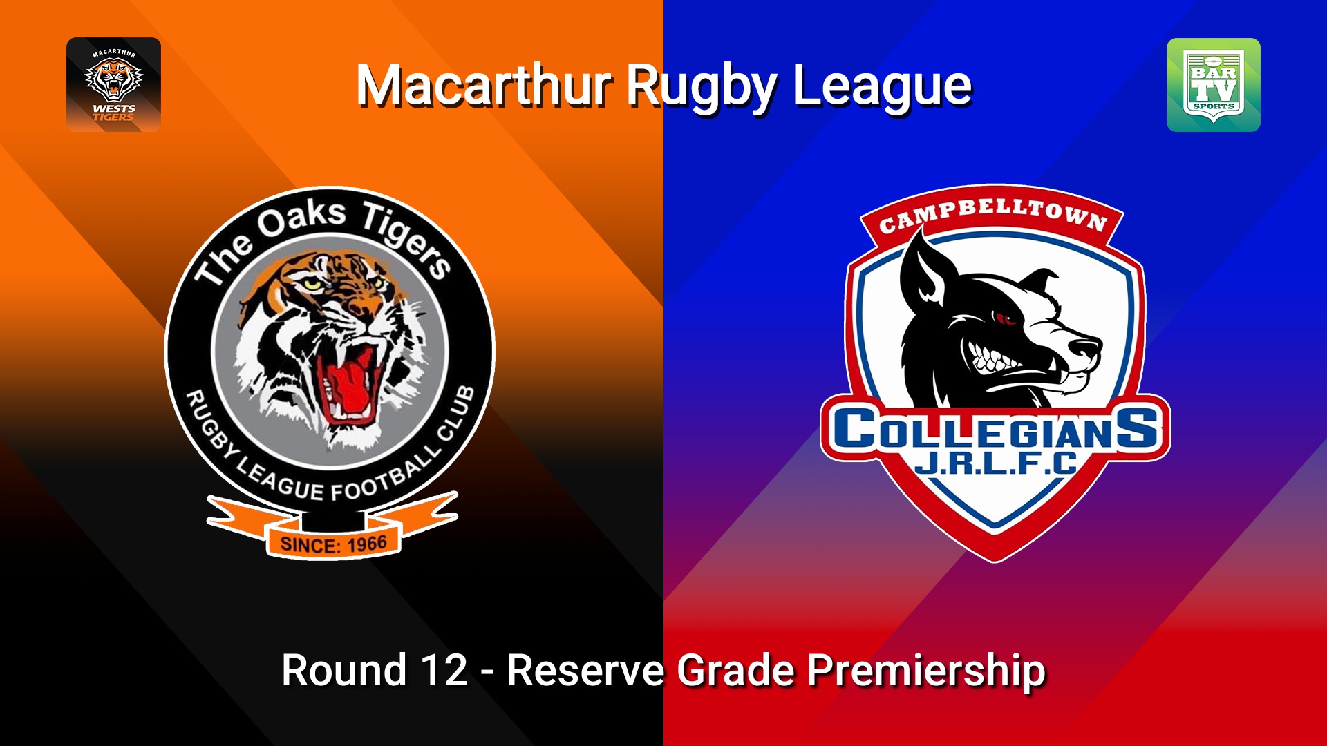 260719-video-Macarthur RL Round 12 - Reserve Grade Premiership - The Oaks Tigers v Campbelltown Collegians Slate Image