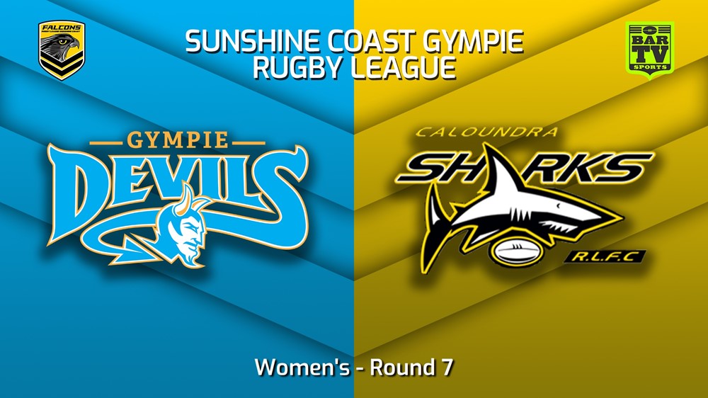230520-Sunshine Coast RL Round 7 - Women's - Gympie Devils v Caloundra Sharks Slate Image