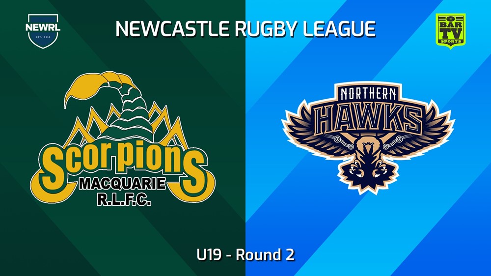 240428-video-Newcastle RL Round 2 - U19 - Macquarie Scorpions v Northern Hawks Slate Image