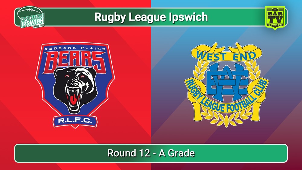250802-video-Rugby League Ipswich Round 12 - A Grade - Redbank Plains Bears v West End Slate Image