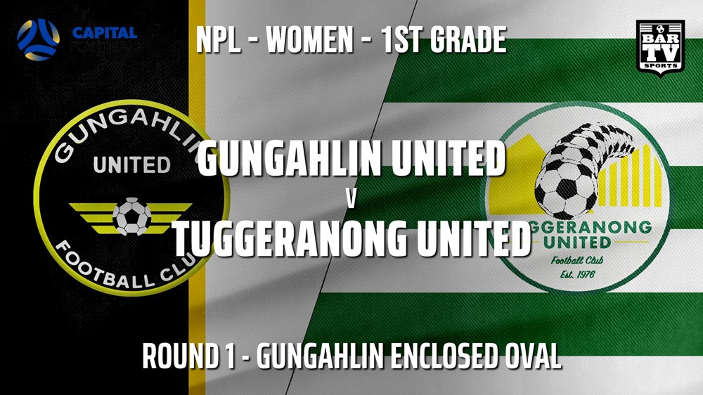 NPLW - Capital Round 1 - Gungahlin United FC (women) v Tuggeranong United FC (women) Slate Image
