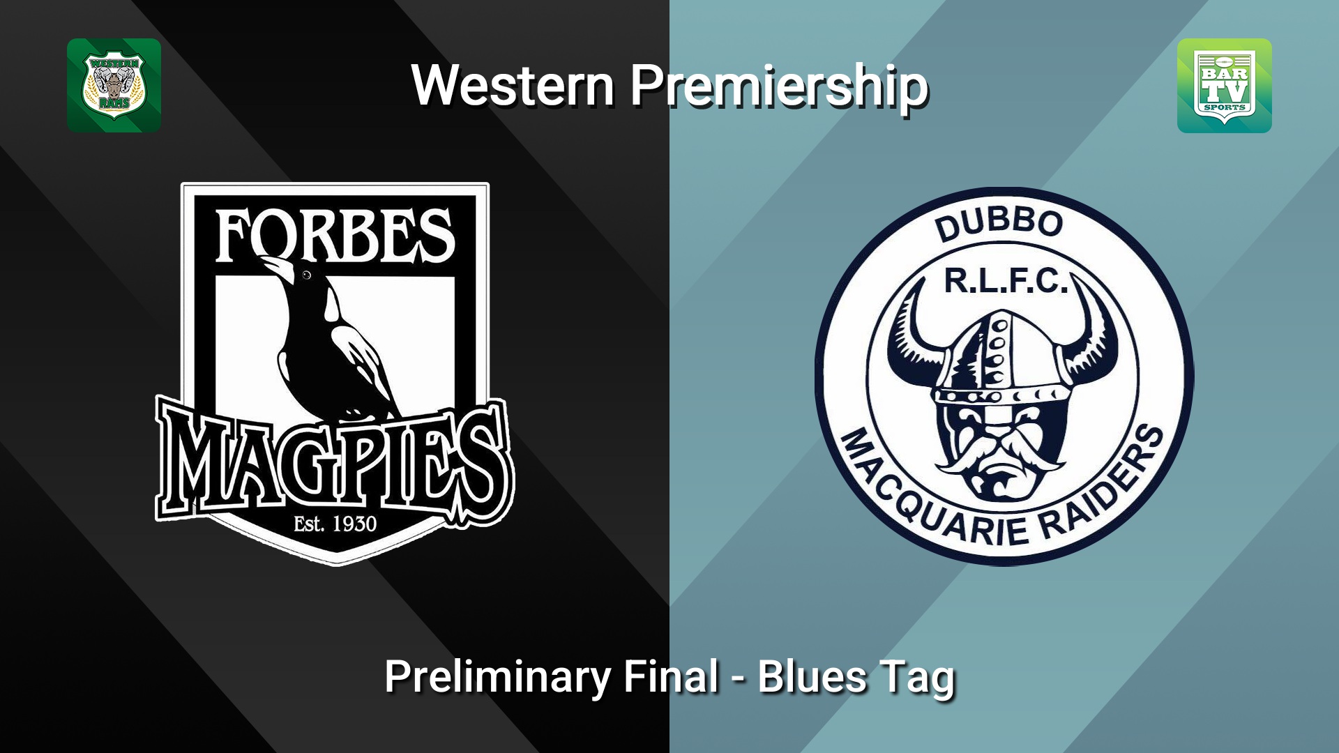 260829-video-Western Premiership Preliminary Final - Blues Tag - Forbes Magpies v Dubbo Macquarie Raiders Slate Image