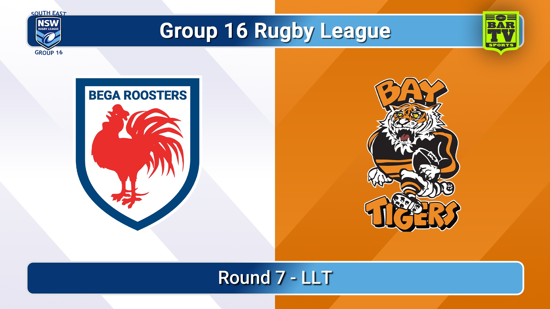 260614-video-Group 16 Rugby League  Round 7 - LLT - Bega Roosters v Bateman's Bay Tigers Slate Image
