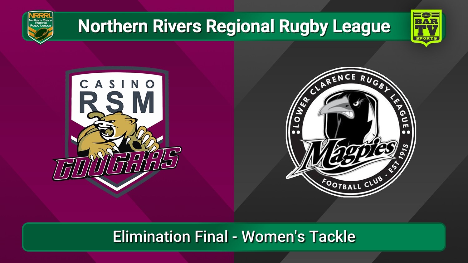 250831-video-Northern Rivers Elimination Final - Women's Tackle - Casino RSM Cougars v Lower Clarence Magpies Slate Image