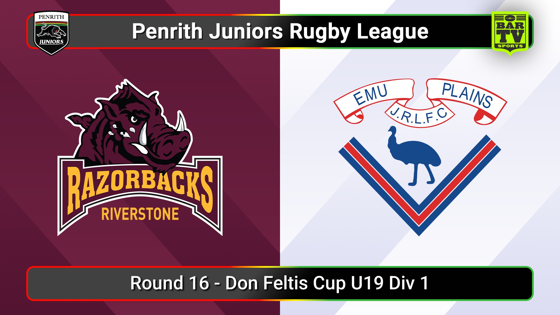 250801-video-Penrith & District Junior Rugby League Round 16 - Don Feltis Cup U19 Div 1 - Riverstone v Emu Plains Slate Image
