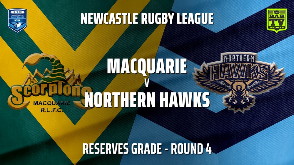 Newcastle Rugby League Round 4 - Reserves Grade - Macquarie Scorpions v Northern Hawks Slate Image