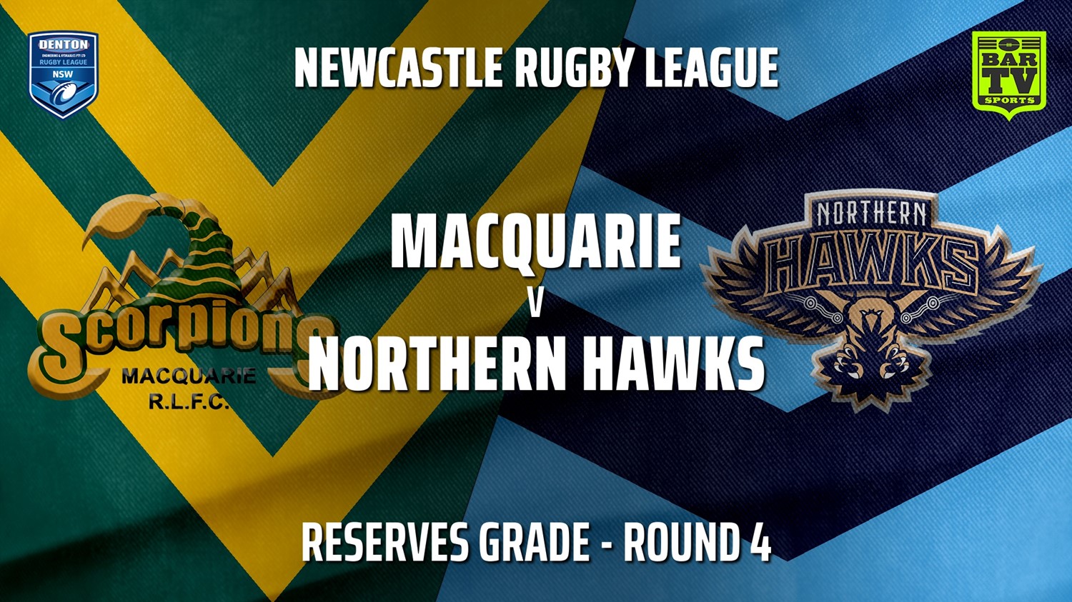 MINI GAME: Newcastle Rugby League Round 4 - Reserves Grade - Macquarie Scorpions v Northern Hawks Slate Image