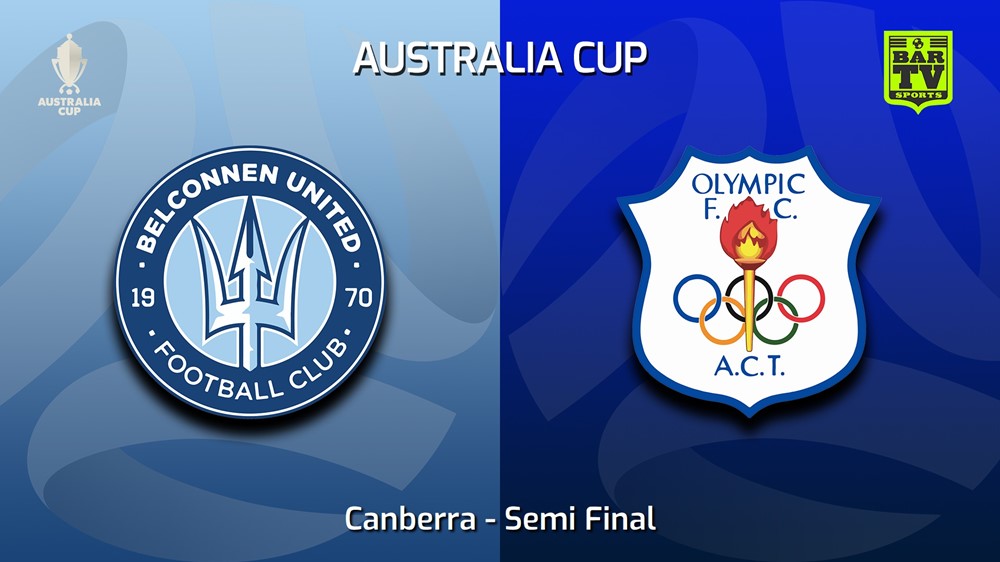 230509-Australia Cup Qualifying Canberra Semi Final - Belconnen United v Canberra Olympic FC Slate Image