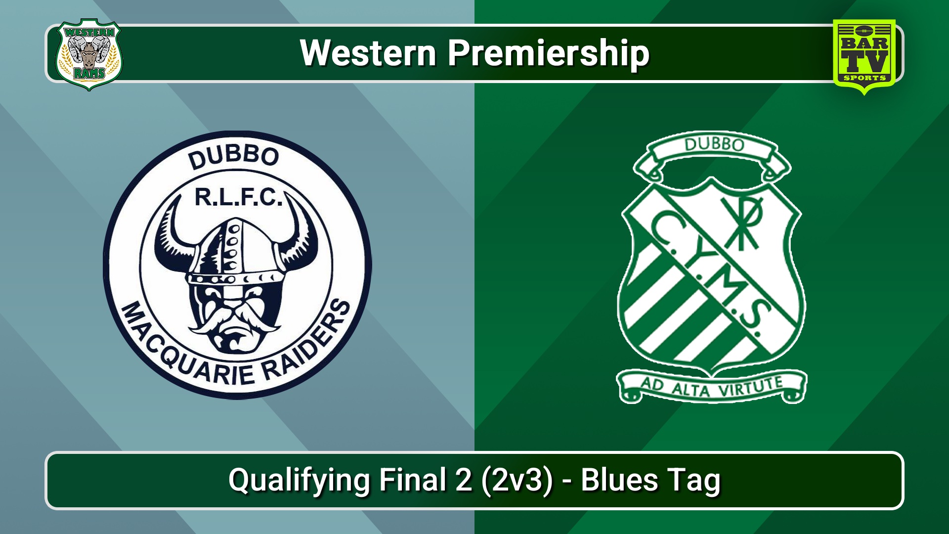 250817-video-Western Premiership Qualifying Final 2 (2v3) - Blues Tag - Dubbo Macquarie Raiders v Dubbo CYMS Slate Image