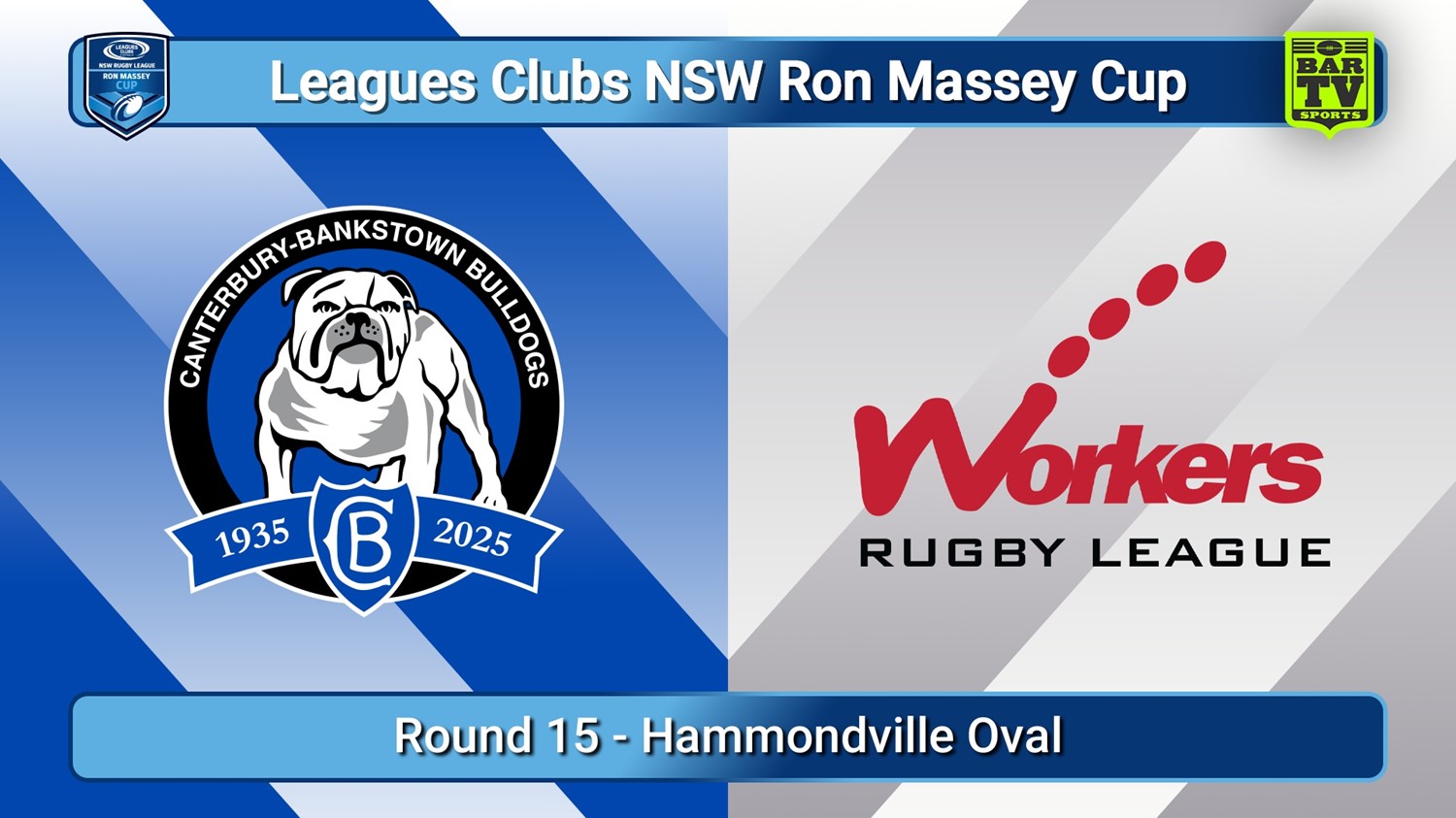 250712-video-Ron Massey Cup Round 15 - Canterbury-Bankstown Bulldogs v Blacktown Workers Slate Image