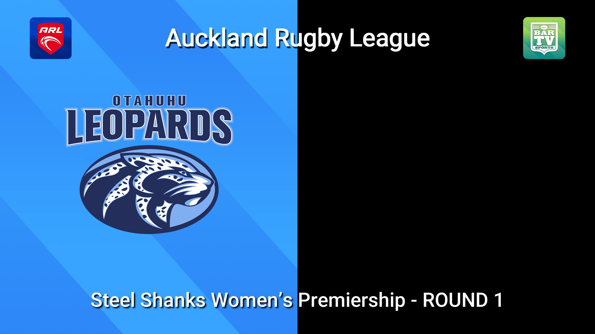 260425-video-Auckland RL ROUND 1 - Steel Shanks Women’s Premiership - Otahuhu Leopards v Mangere East Hawks Slate Image
