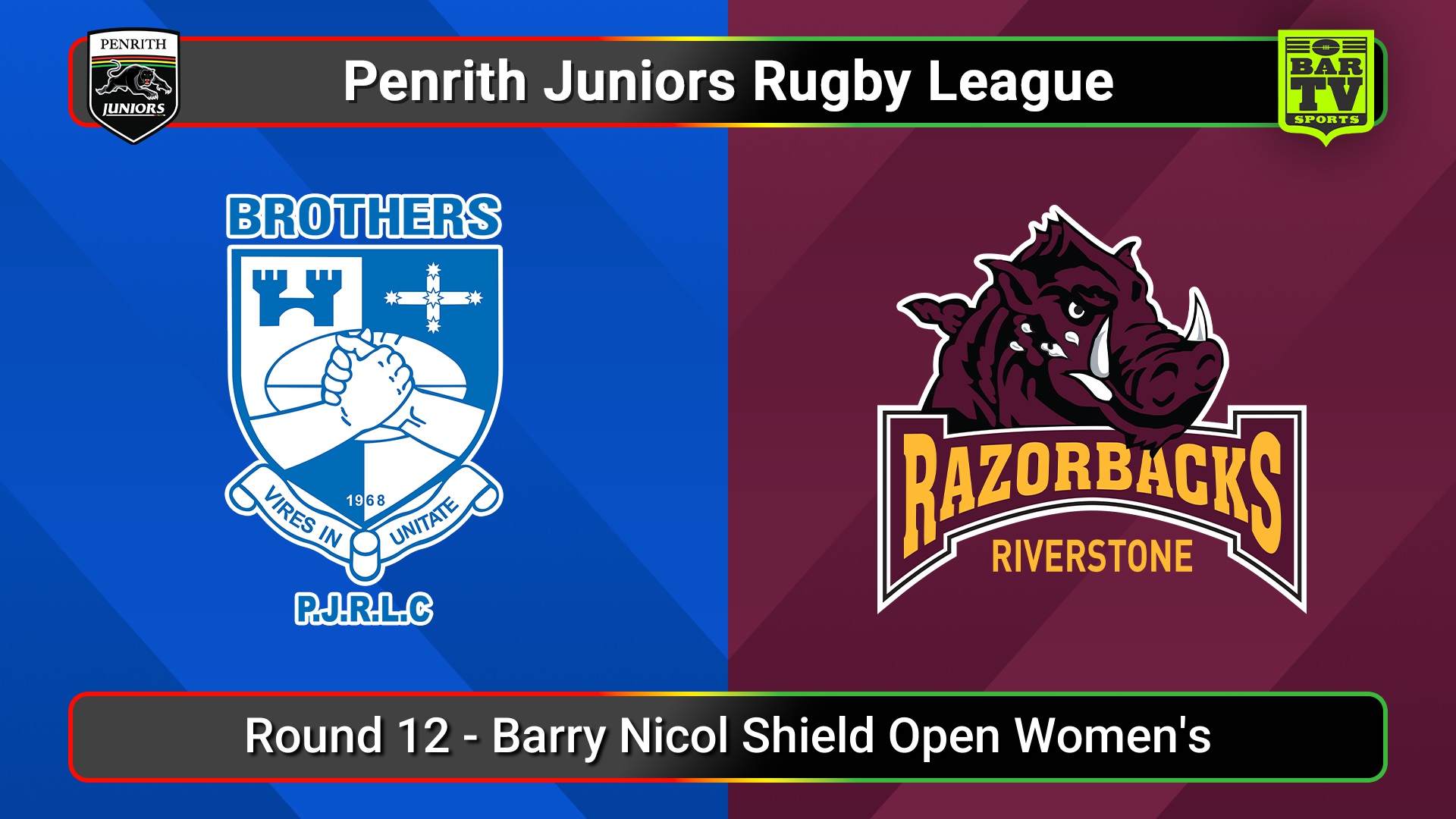 250706-video-Penrith & District Junior Rugby League Round 12 - Barry Nicol Shield Open Women's - Brothers v Riverstone Slate Image