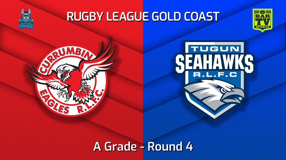 MINI GAME: Gold Coast Round 4 - A Grade - Currumbin Eagles v Tugun Seahawks Slate Image