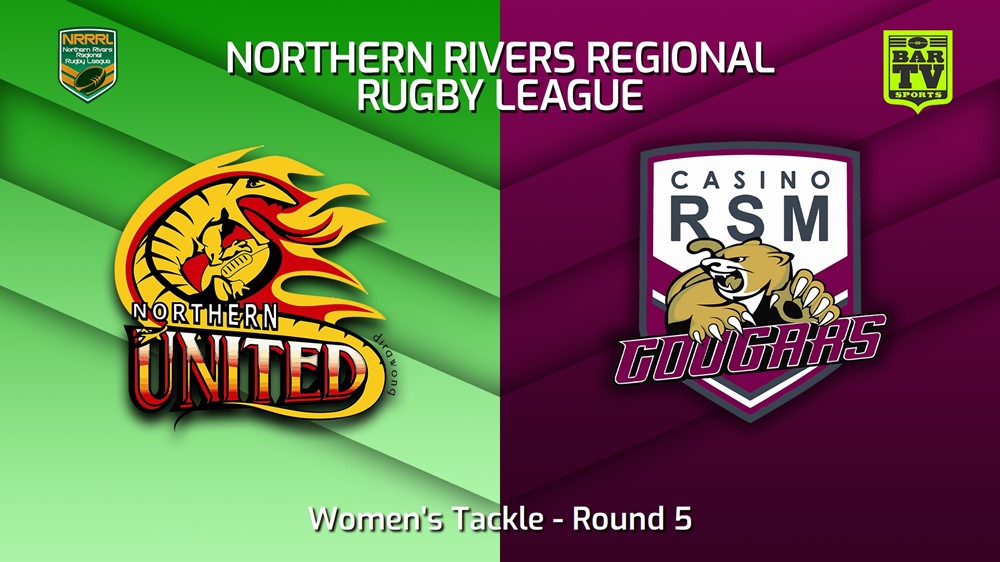 230513-Northern Rivers Round 5 - Women's Tackle - Northern United v Casino RSM Cougars Slate Image