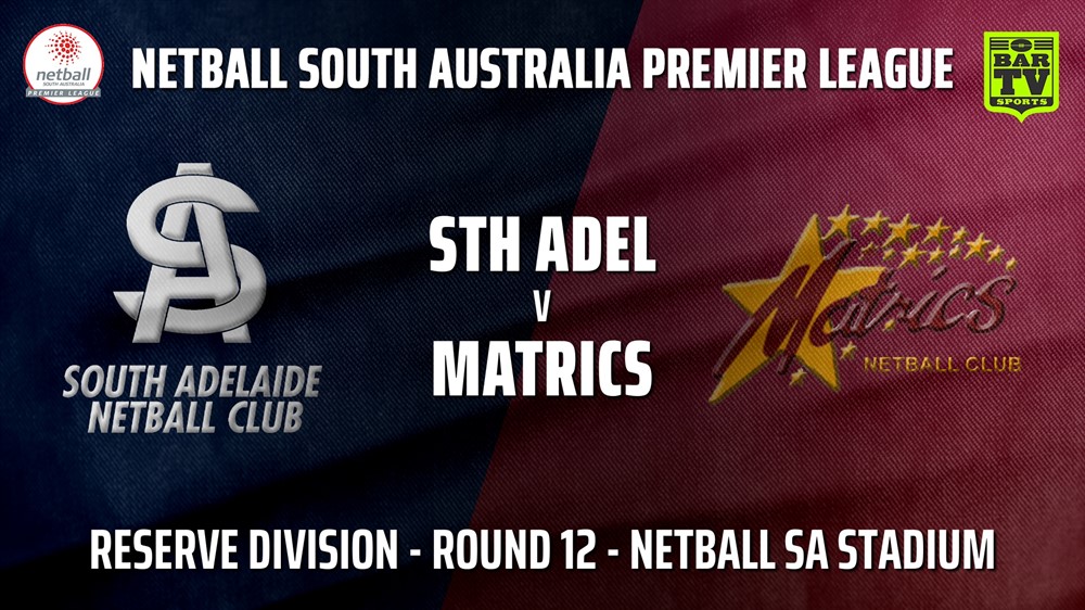 210716-SA Premier League Round 12 - Reserve Division - South Adelaide v Matrics Slate Image