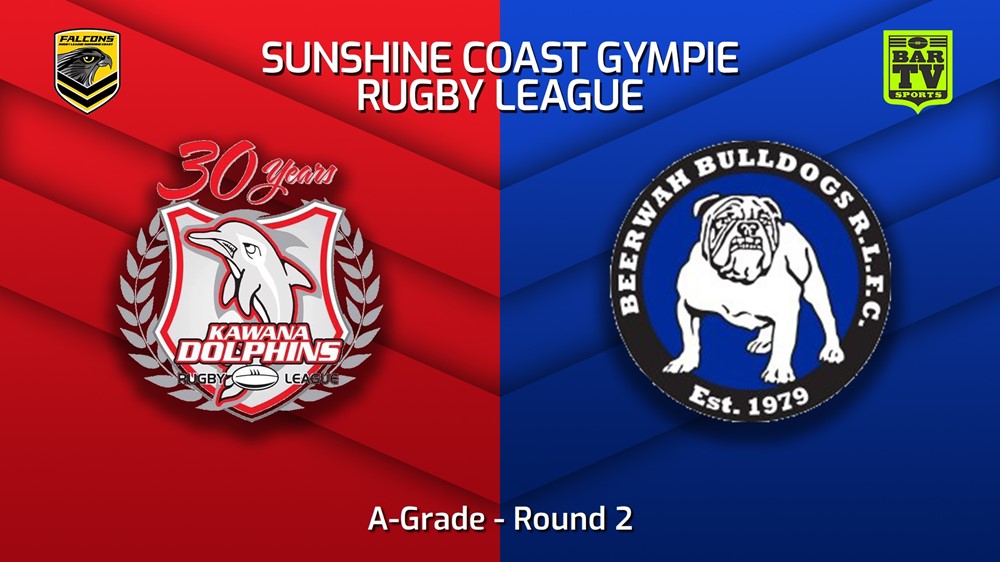 230401-Sunshine Coast RL Round 2 - A-Grade - Kawana Dolphins v Beerwah Bulldogs Slate Image