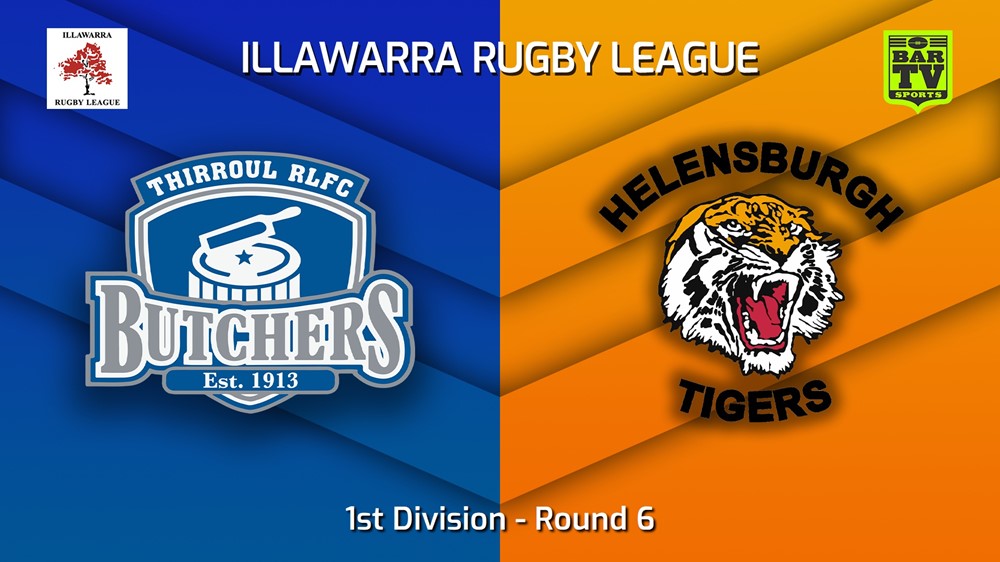 230603-Illawarra Round 6 - 1st Division - Thirroul Butchers v Helensburgh Tigers Minigame Slate Image
